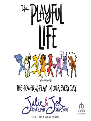 The Playful Life - Audiobook